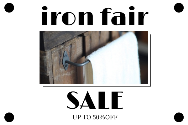 【イベント案内】アイアン金物・雑貨　フェア開催中です！